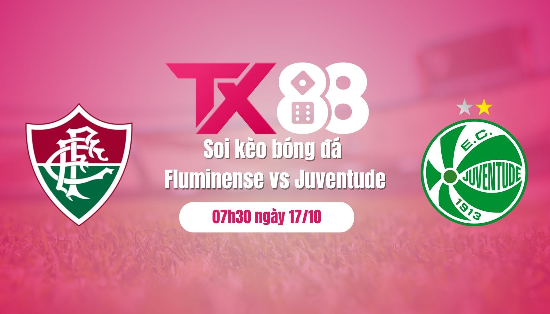 TX88 Soi kèo bóng đá Fluminense vs Juventude, 07h30 ngày 17/10: Chuyến đi bão táp