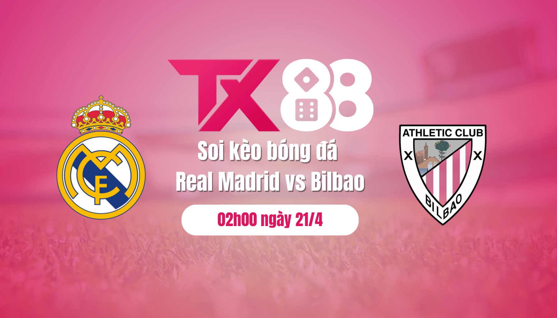 TX88 Soi kèo bóng đá Real Madrid vs Bilbao, 02h00 ngày 21/4: Real Madrid hụt hơi
